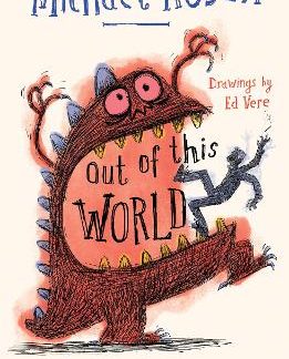 OUT OF THIS WORLD : POEMS TO MAKE YOU LAUGH, SMILE AND THINK PB