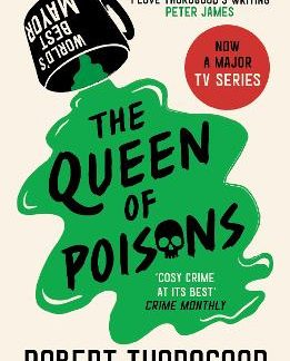 THE MARLOW MURDER CLUB MYSTERIES (3) — THE QUEEN OF POISONS