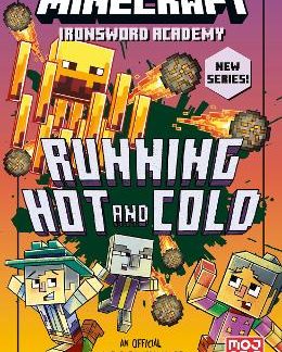 MINECRAFT RUNNING HOT AND COLD : BOOK 3 PB