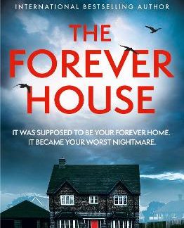 THE FOREVER HOUSE PB