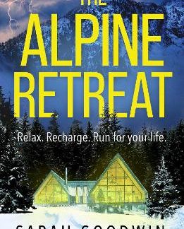 THE ALPINE RETREAT : BOOK 8 PB