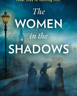 THE WOMEN IN THE SHADOWS PB