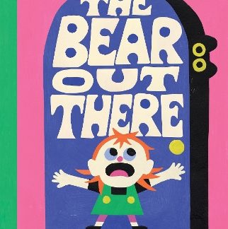 THE BEAR OUT THERE