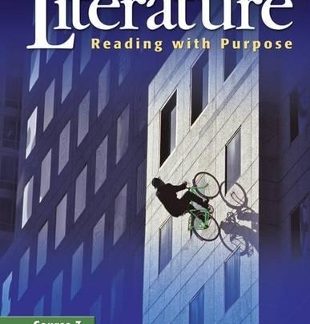GLENCOE LITERATURE: READING WITH PURPOSE COURSE 3 HC