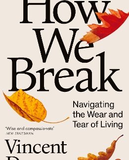 PENGUIN ORANGE SPINES : HOW WE BREAK PB