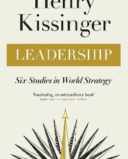PENGUIN ORANGE SPINES : LEADERSHIP : SIX STUDIES IN WORLD STRATEGY PB