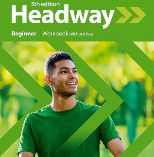 NEW HEADWAY BEGINNER WB 5TH ED