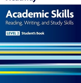 HEADWAY ACADEMIC SKILLS 2 READING, WRITING, STUDY SKILLS