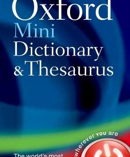 OXFORD MINI DICTIONARY AND THESAURUS PB