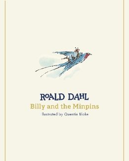 BILLY AND THE MINPINS (THE ROALD DAHL CLASSIC COLLECTION) PB