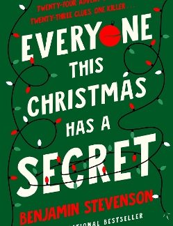 EVERYONE THIS CHRISTMAS HAS A SECRET