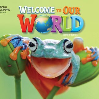 WELCOME TO OUR WORLD 2 SB LESSON PLANNER WITH CLASS AUDIO CD & TEACHER'S RESOURCES CD-ROM - BRE 2ND ED