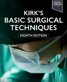 KIRK'S BASIC SURGICAL TECHNIQUE