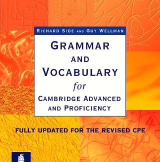 GRAMMAR & VOCABULARY CAE + CPE (+ KEY) N/E