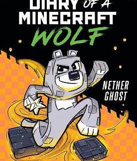 DIARY OF A MINECRAFT WOLF # 3 NETHER GHOST PB
