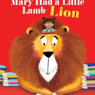 MARY HAD A LITTLE LION (PB) PB