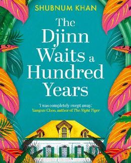 THE DJINN WAITS A HUNDRED YEARS