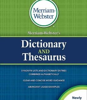 MERRIAM - WEBSTER'S DICTIONARY & THESAURUS PB