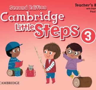 CAMBRIDGE LITTLE STEPS 3 TCHR'S (+ DIGITAL PACK) 2ND ED