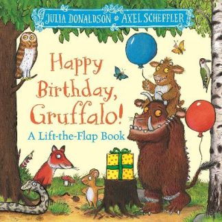 HAPPY BIRTHDAY, GRUFFALO! MME BB