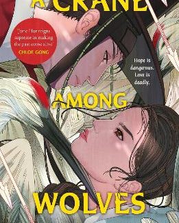 A CRANE AMONG WOLVES PB