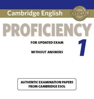 CAMBRIDGE ENGLISH PROFICIENCY FOR UPDATED EXAM 1 SB WO/A