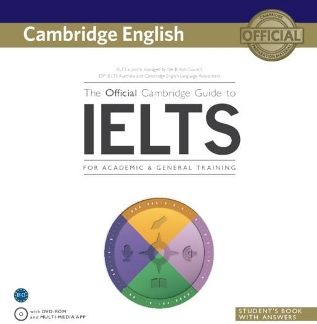 THE OFFICIAL CAMBRIDGE GUIDE TO IELTS (+ DVD-ROM) W/A