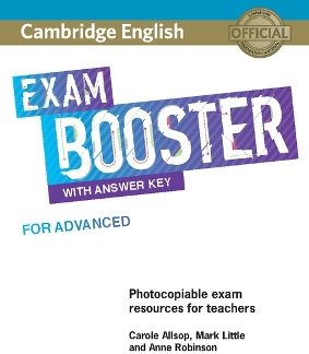 CAMBRIDGE ENGLISH EXAM BOOSTER ADVANCED (+ AUDIO) W/A