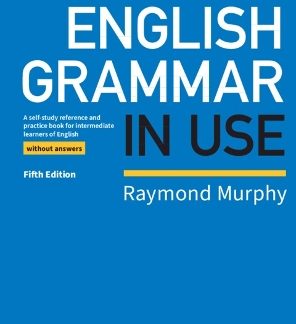 ENGLISH GRAMMAR IN USE SB WO/A 5TH ED