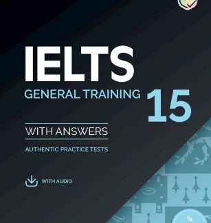 CAMBRIDGE IELTS 15 GENERAL TRAINING SELF STUDY PACK (+ DOWNLOADABLE AUDIO)