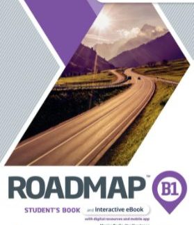 ROADMAP B1 SB (+ ONLINE PRACTICE + DIGITAL RESOURCES & MOBILE APP)