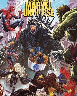 GODZILLA DESTROYS THE MARVEL UNIVERSE