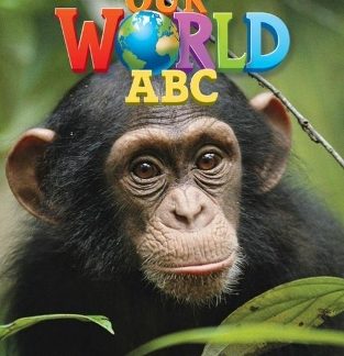 OUR WORLD ABC - NATIONAL GEOGRAPHIC