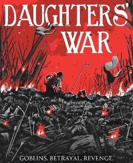 THE DAUGHTERS' WAR HC