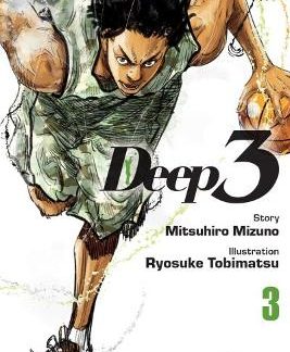 DEEP 3, VOLUME 3