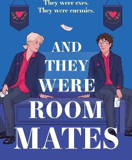 AND THEY WERE ROOMMATES PB