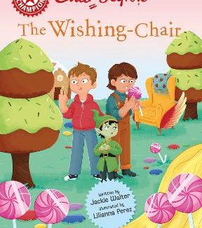 READING CHAMPION: THE WISHING-CHAIR: THE LAND OF SWEETS PB
