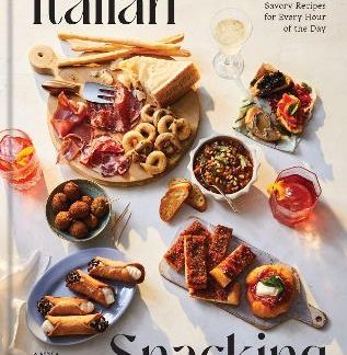 ITALIAN SNACKING : SWEET AND SAVORY RECIPES FOR EVERY HOUR OF THE DAY HC