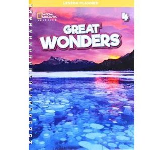 GREAT WONDERS 4 LESSON PLANNER (+ AUDIO CD + DVD ROM & CD ROM WITH TEACHER'S RESOURCES)