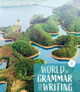 WORLD OF GRAMMAR AND WRITING 3