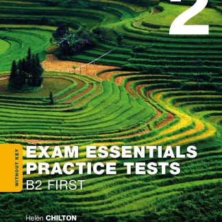 EXAM ESSENTIALS 2 PRACTICE TESTS B2 FIRST SB 2020