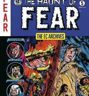EC ARCHIVES: THE HAUNT OF FEAR VOLUME 5, THE