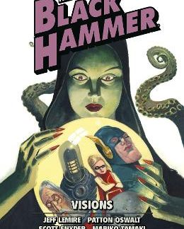 WORLD OF BLACK HAMMER OMNIBUS VOLUME 5, THE   PB