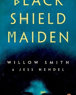 BLACK SHIELD MAIDEN PB