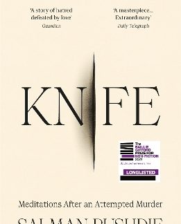 KNIFE : MEDITATIONS AFTER AN ATTEMPTED MURDER PB