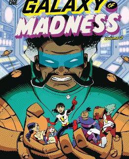 GALAXY OF MADNESS VOL. 2