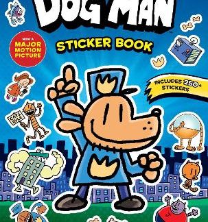 DOG MAN THE MOVIE: OFFICIAL STICKER ACTIVITY BOOK PB