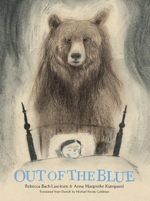 OUT OF THE BLUE : A PICTURE BOOK