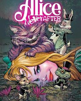 ALICE NEVER AFTER
