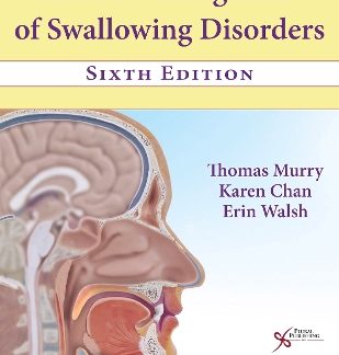 CLINICAL MANAGEMENT OF SWALLOWING DISORDERS